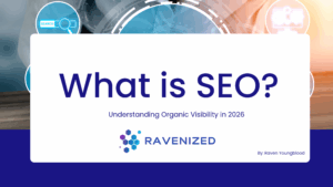 What is SEO by Ravenized